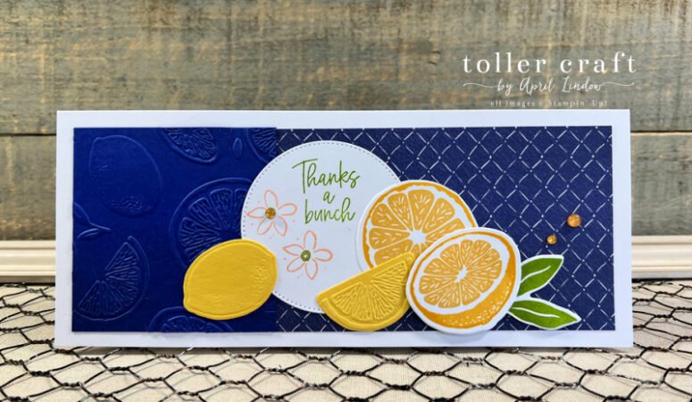 Sweet Citrus Slimline Card